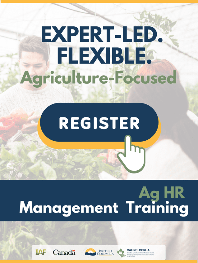 FREE Ag HR Management Training, a practical, agriculture-focused 8-week training program built specifically for the realities of farm and agri-food operations.